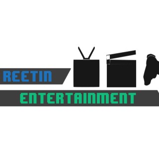 Podcast 175: The Reetin Entertainment Squad